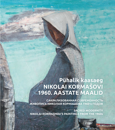 The Sacred Modernity. Nikolai Kormashov's Paintings from the 1960